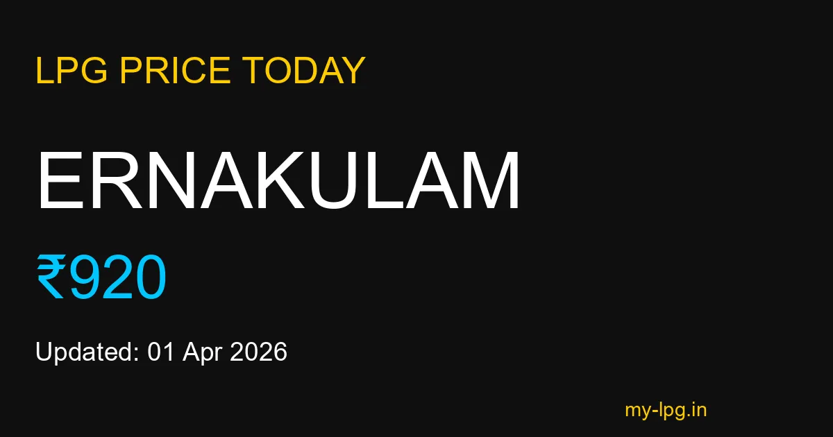Ernakulam LPG Gas Price Today March 2026