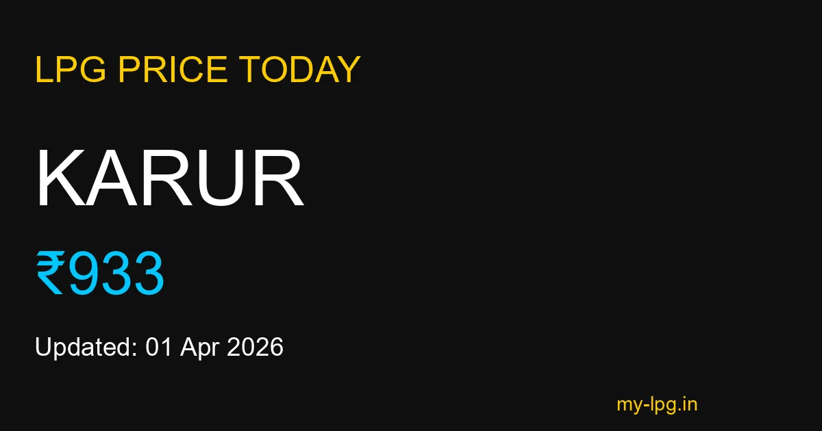 Karur LPG Gas Price Today April 2026