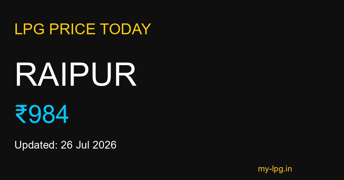 Raipur LPG Gas Price Today July 2026