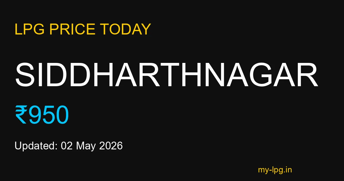 Siddharthnagar LPG Gas Price Today May 2026