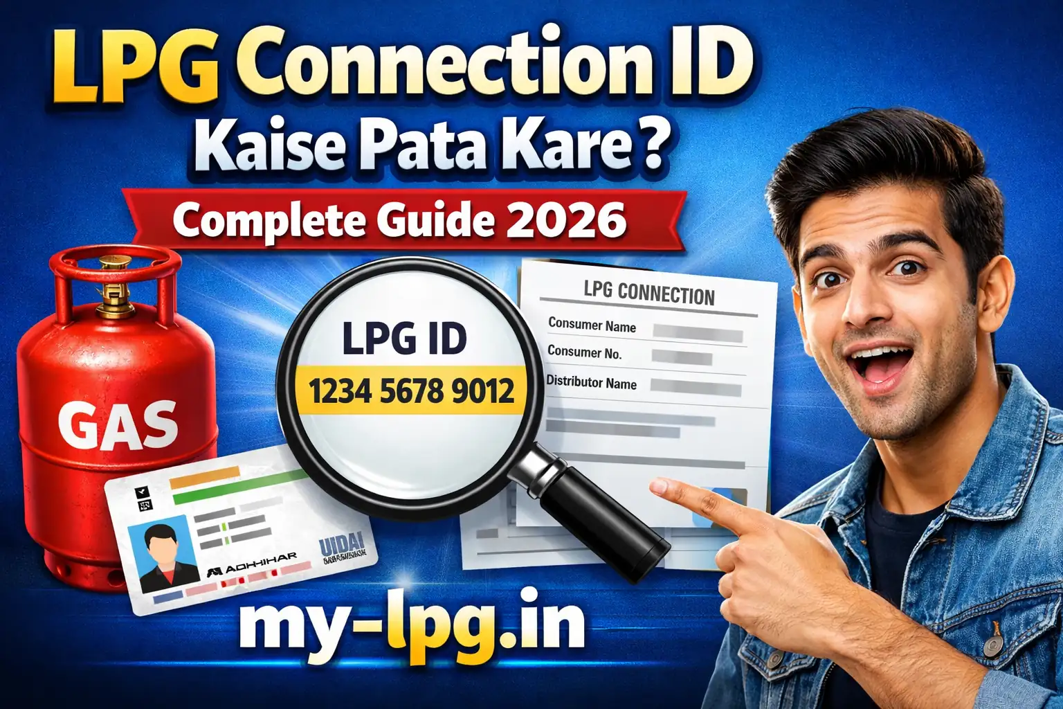 LPG Connection ID Kaise Pata Kare Complete Guide 2026 thumbnail with gas cylinder, LPG ID search example and my-lpg.in domain branding