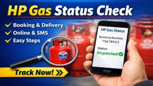 🔍 HP Gas Status Check – Complete Guide