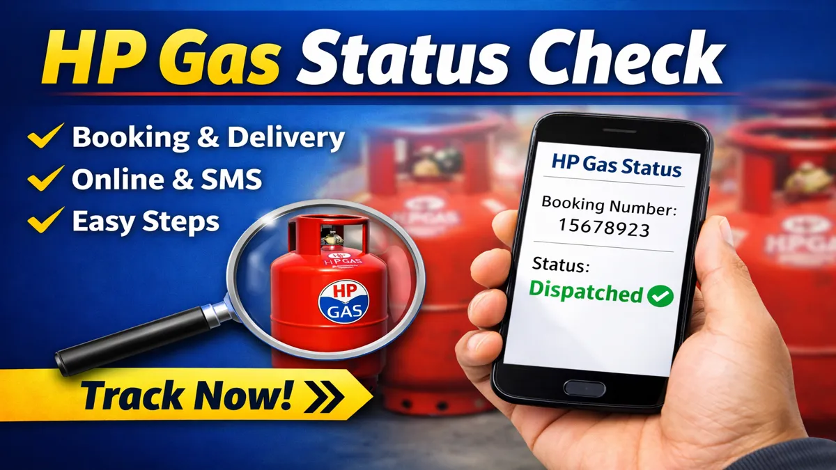 HP Gas Status Check online using mobile to track booking and delivery status of LPG cylinder in India