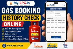 Gas Booking History Check Online – View Your LPG Booking Records Easily